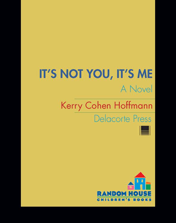 Its Not You Its Me Hoffmann Kerry Cohen