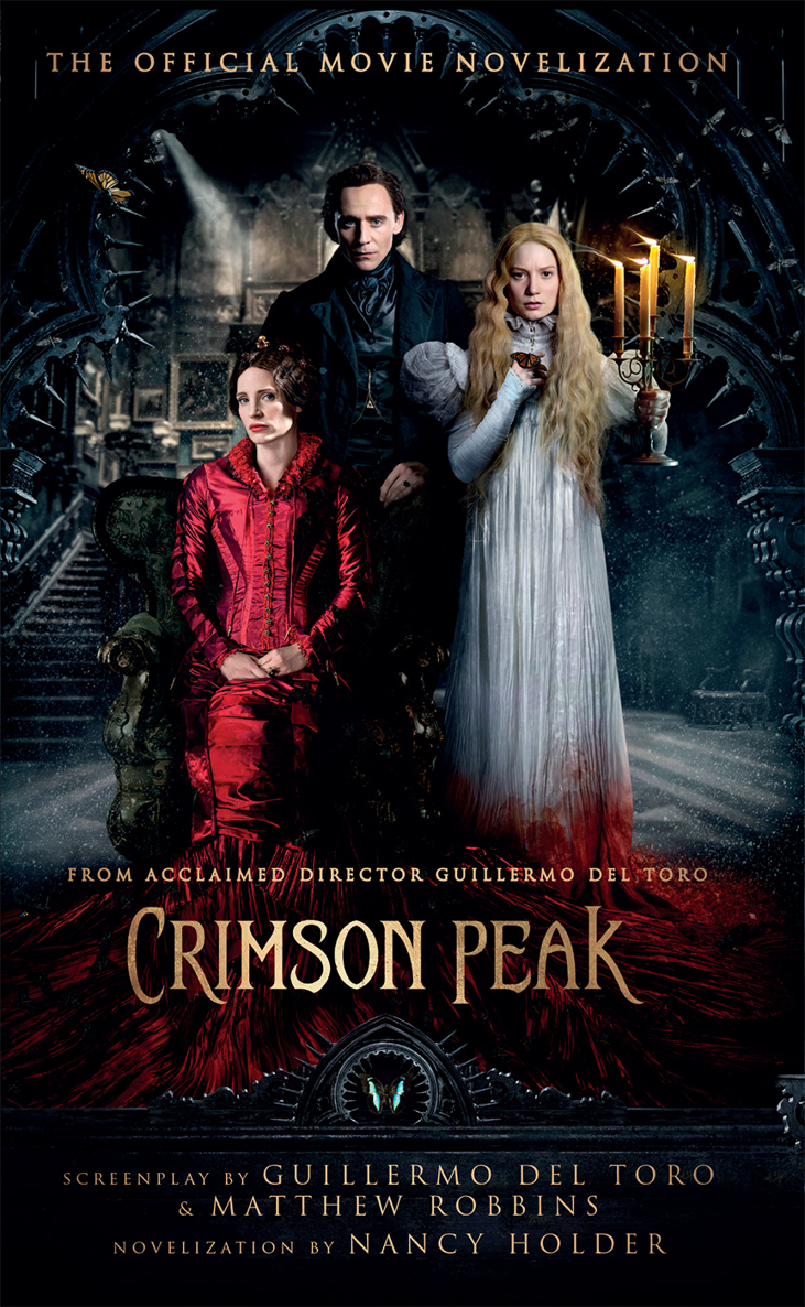 Crimson Peak The Official Movie Novelization Holder Nancy