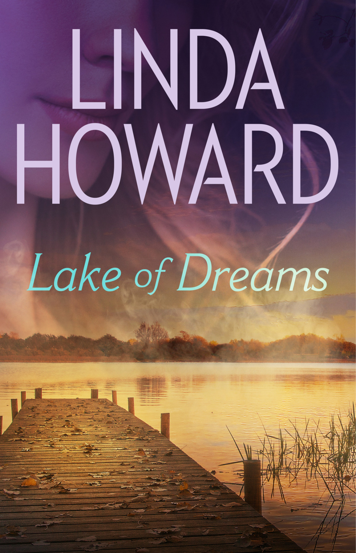 Lake Of Dreams Howard Linda