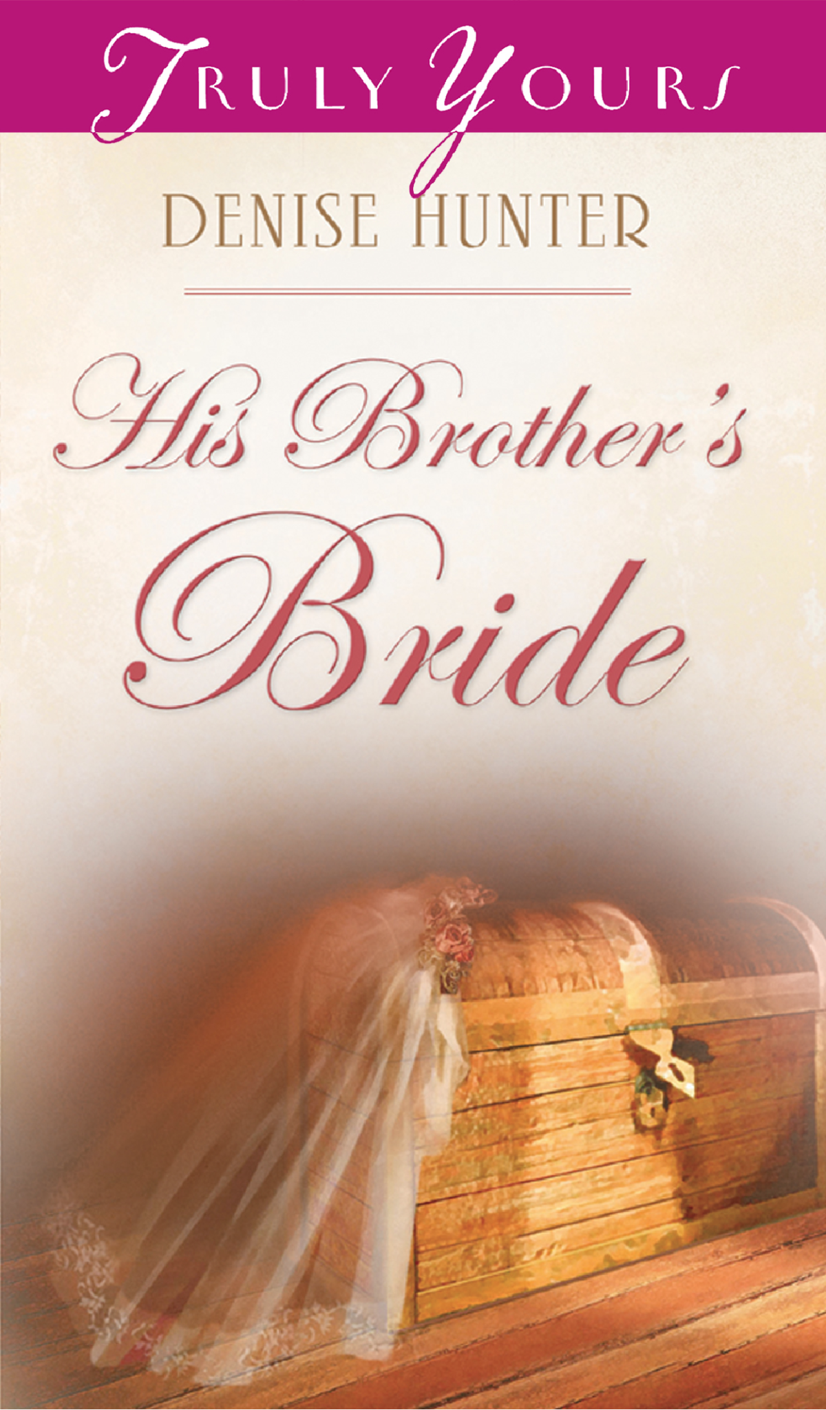 His Brothers Bride Hunter Denise