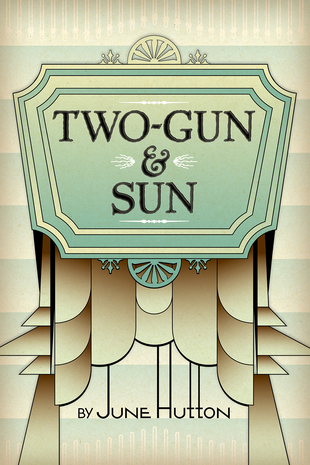 Twogun Sun Hutton June