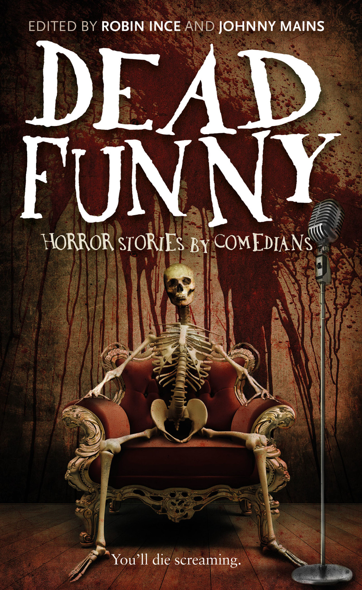 Dead Funny Horror Stories Ince Robin Mains Johnny Editor