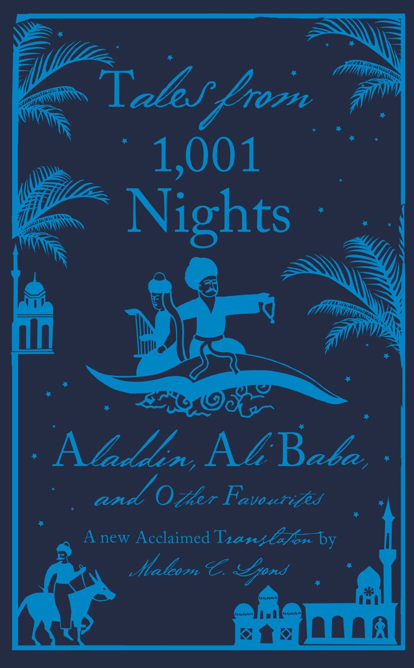 Tales From 1001 Nights Ursula Lyons Malcolm C Lyons Robert Irwin