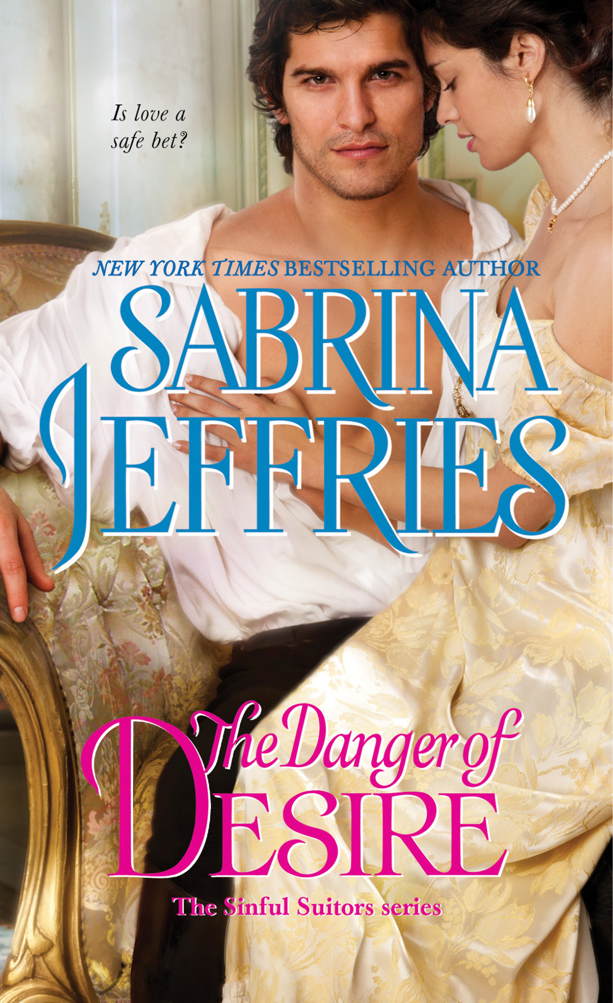 The Danger Of Desire Jeffries Sabrina