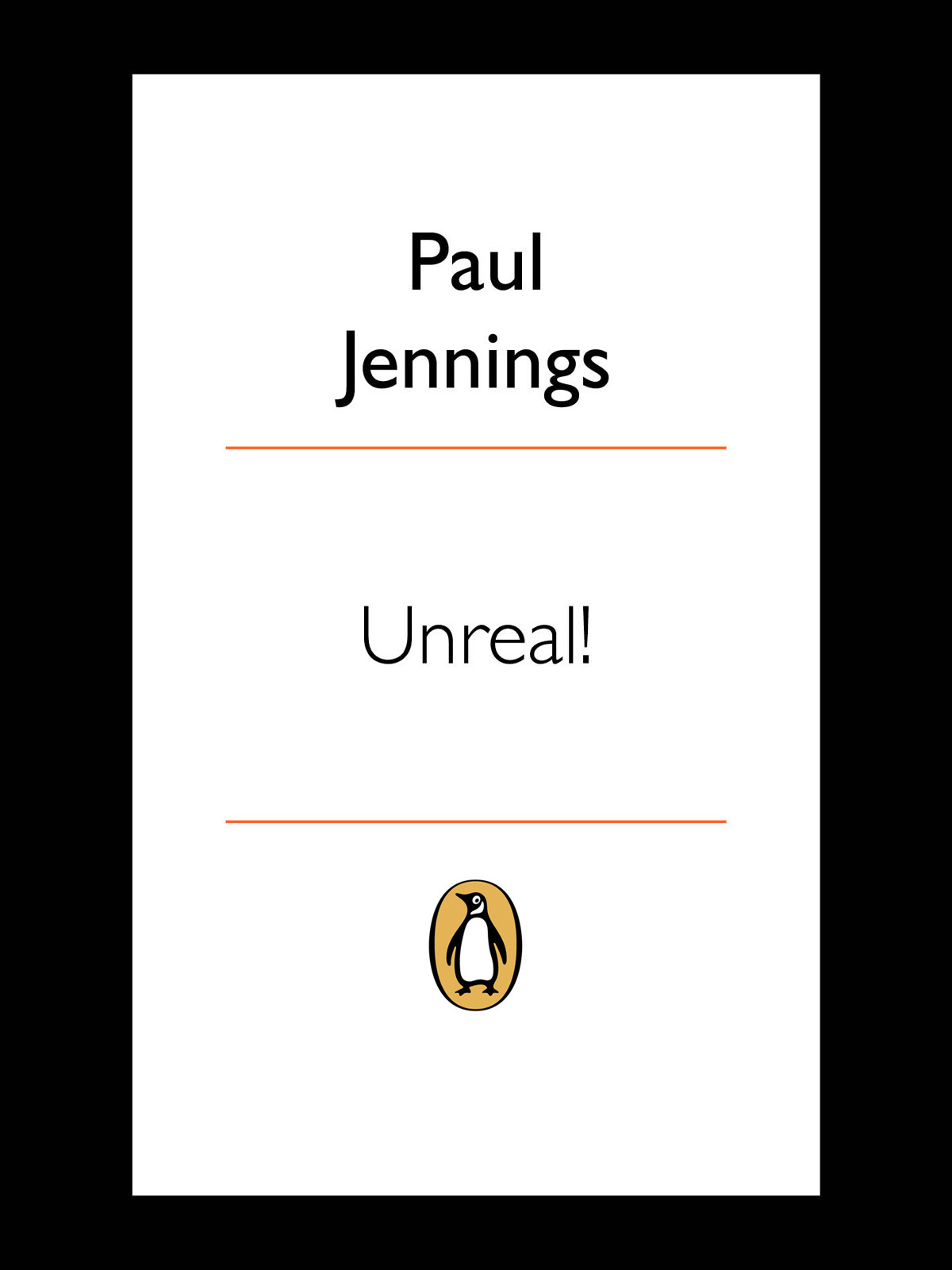 Unreal Jennings Paul