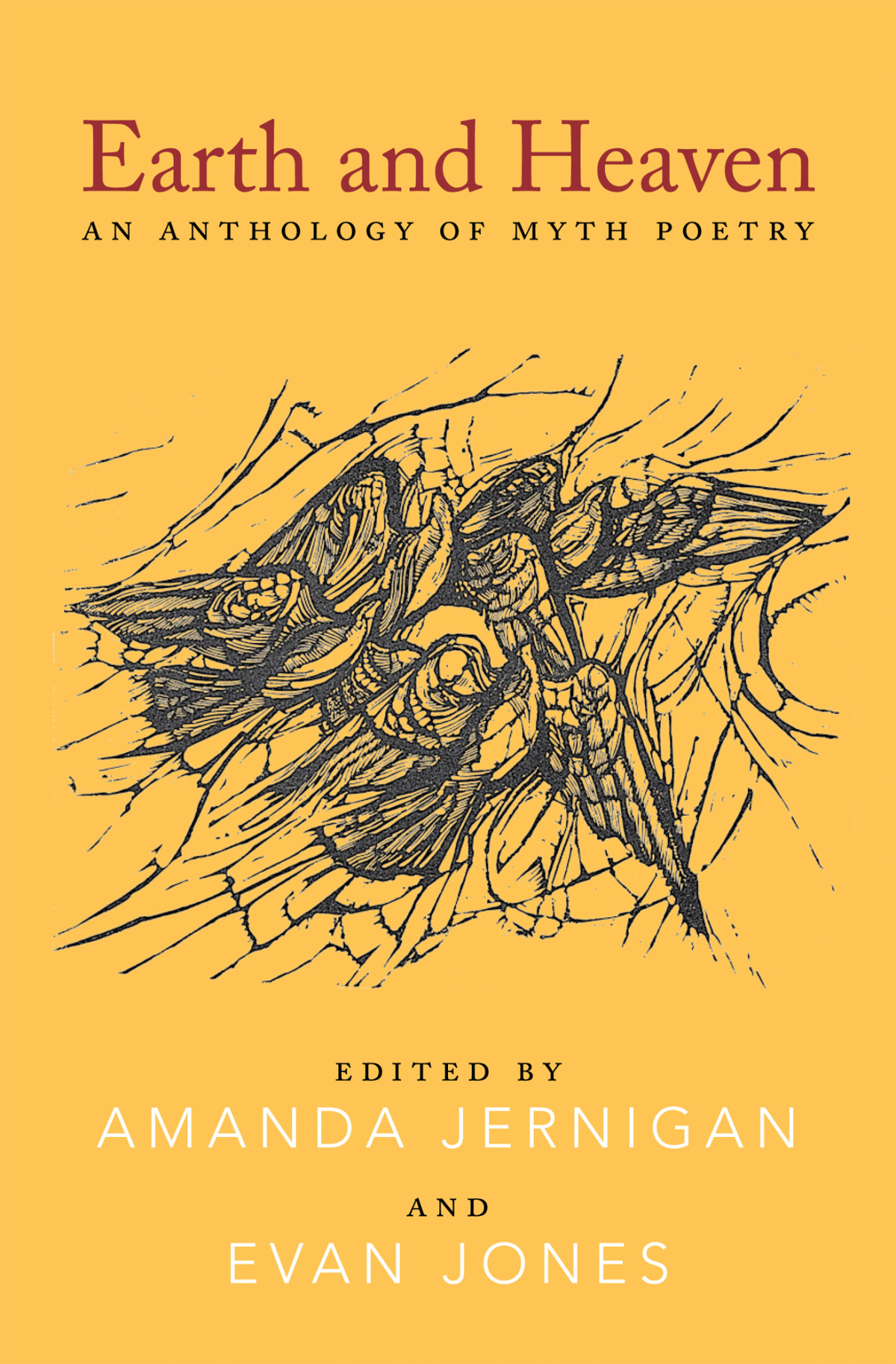 Earth And Heaven An Anthology Of Myth Poetry Jernigan Amanda