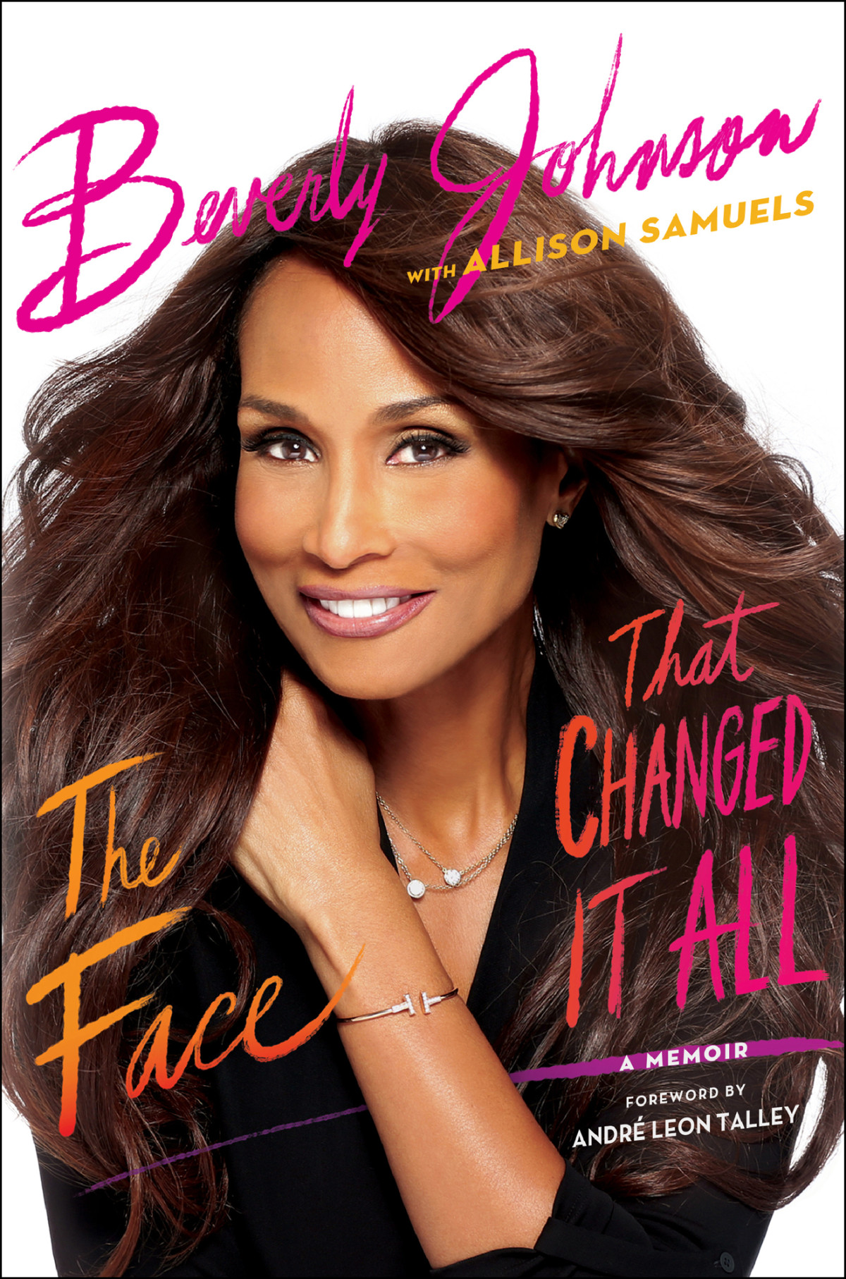 The Face That Changed It All A Memoir Johnson Beverly