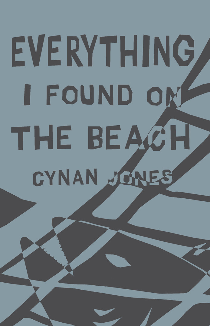 Everything I Found On The Beach Jones Cynan