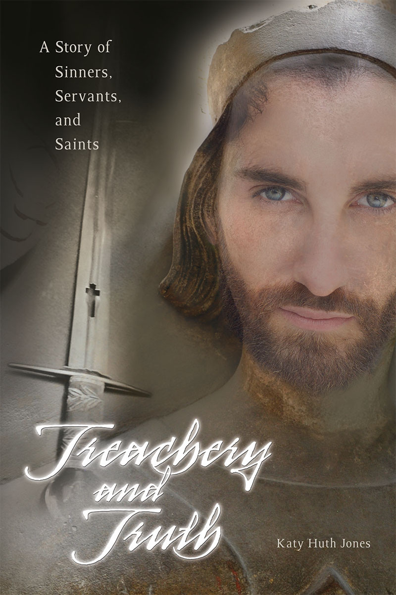 Treachery And Truth Jones Katy Huth