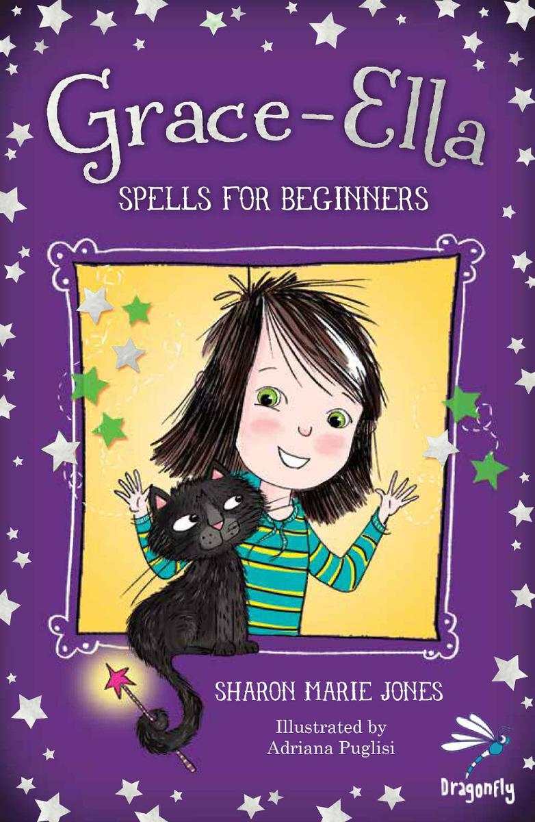 Graceella Spells For Beginners Jones Sharon Marie