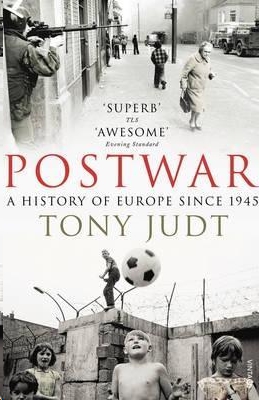 Postwar A History Of Europe Since 1945 Judt Tony