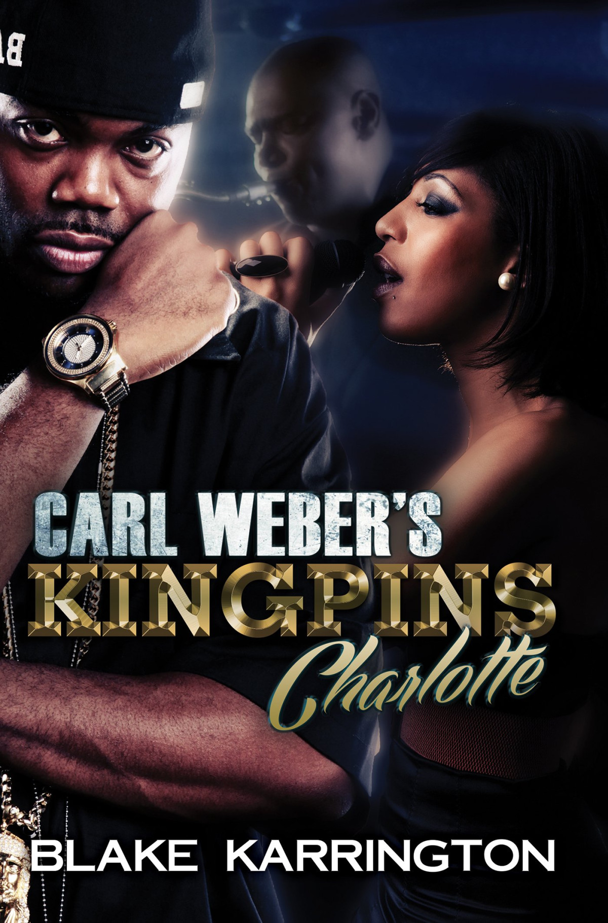 Charlotte Carl Webers Kingpins Karrington Blake