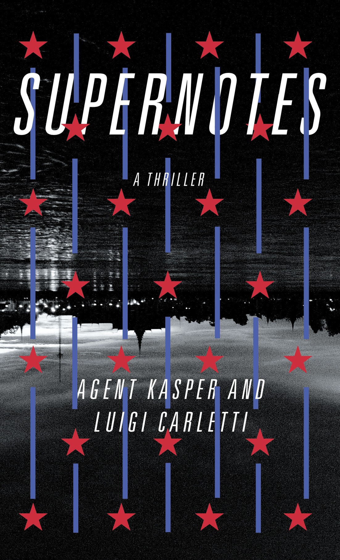 The Supernotes Affair Kasper Agent Carletti Luigi