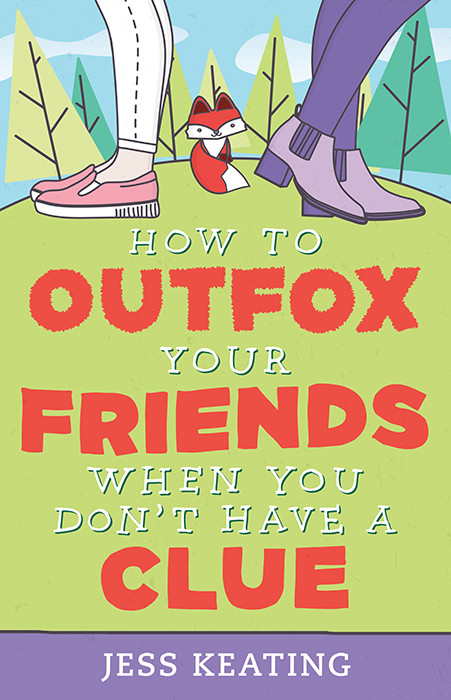 How To Outfox Your Friends When You Dont Have A Clue Keating Jess