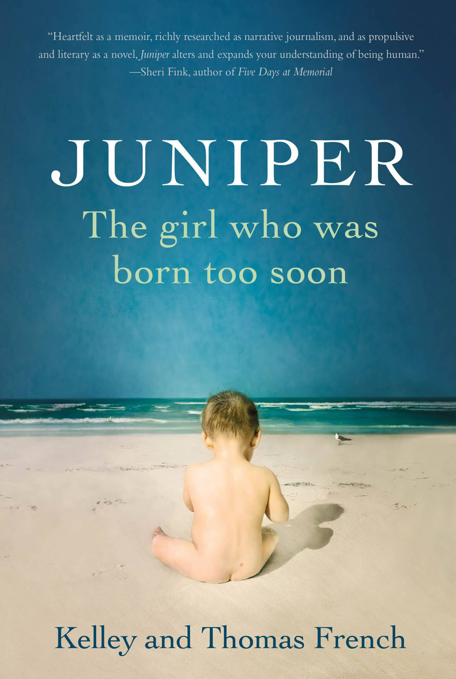 Juniper The Girl Who Was Born Too Soon Kelley French Thomas
