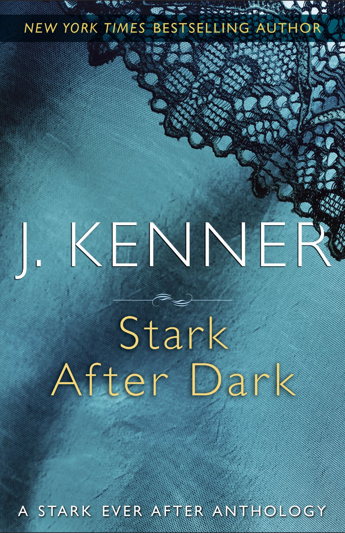 Stark After Dark J Kenner