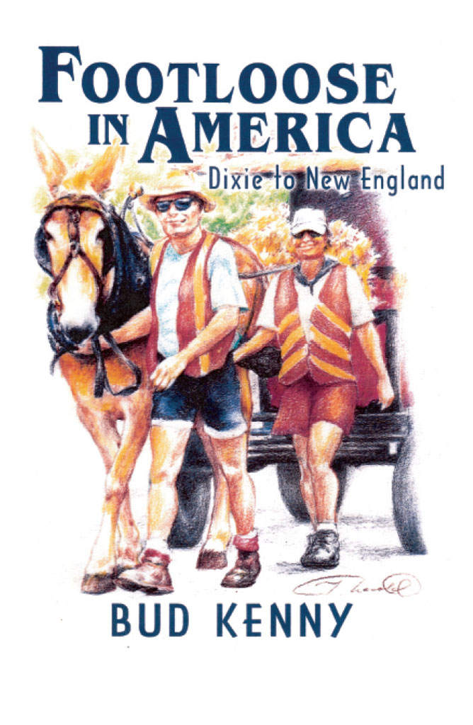 Footloose In America Dixie To New England Kenny Bud