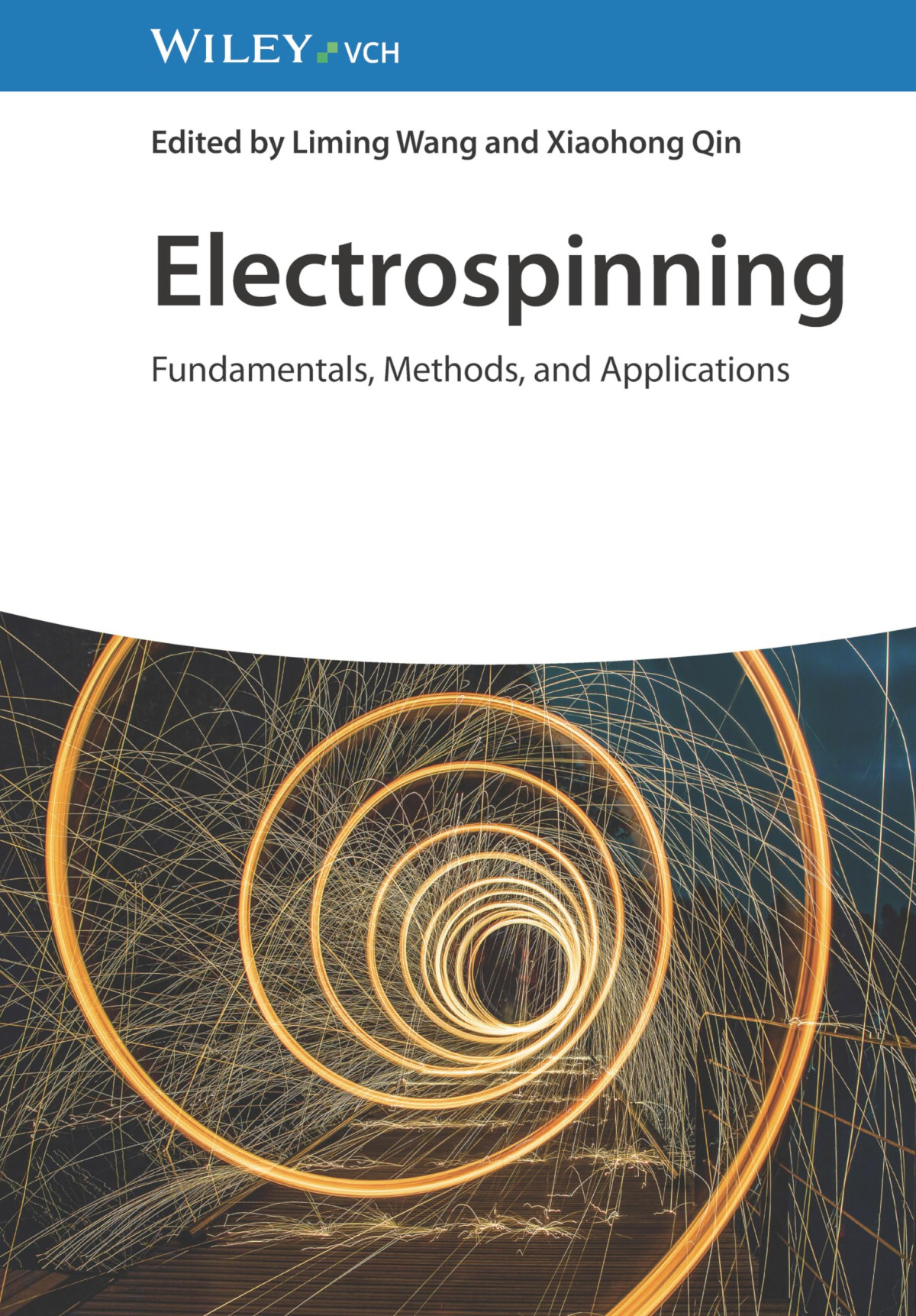 Electrospinning Fundamentals Methods And Applications 1st Edition Liming Wang
