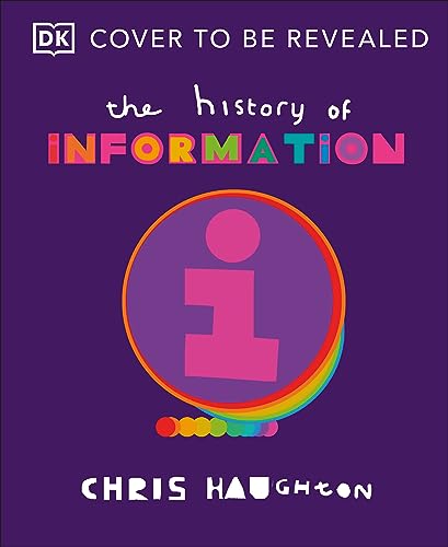 The History Of Information Chris Haughton