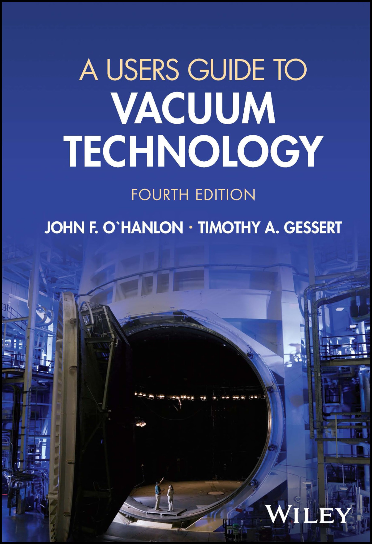 A Users Guide To Vacuum Technology 4th Edition John F Ohanlon