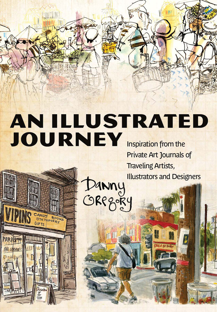 An Illustrated Journey Danny Gregory
