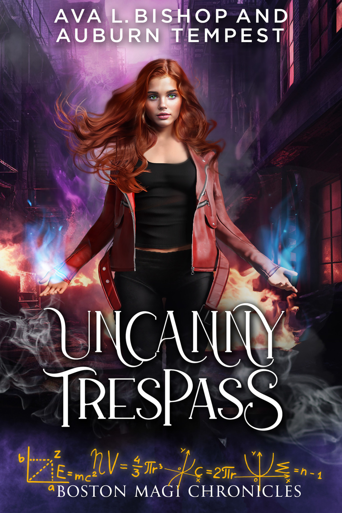 Uncanny Trespass Boston Magi Chronicles Book 6 Tempest Auburn Bishop