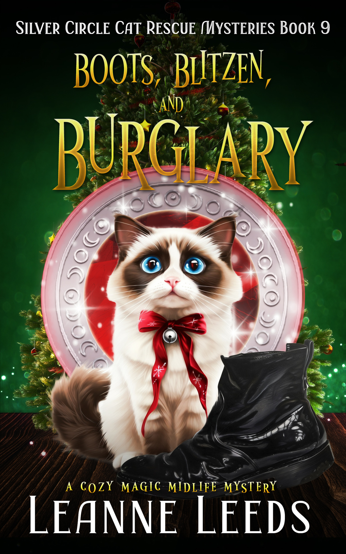 Boots Blitzen And Burglary Silver Circle Cat Rescue Mystery 9 Leanne Leeds
