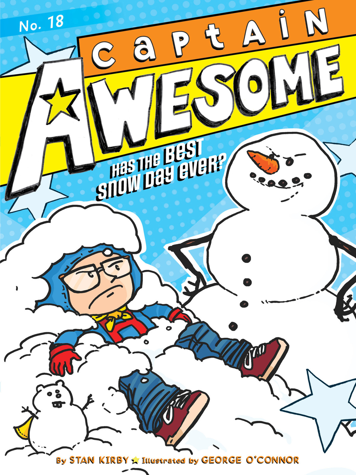 Captain Awesome Has The Best Snow Day Ever Illustrated Kirby