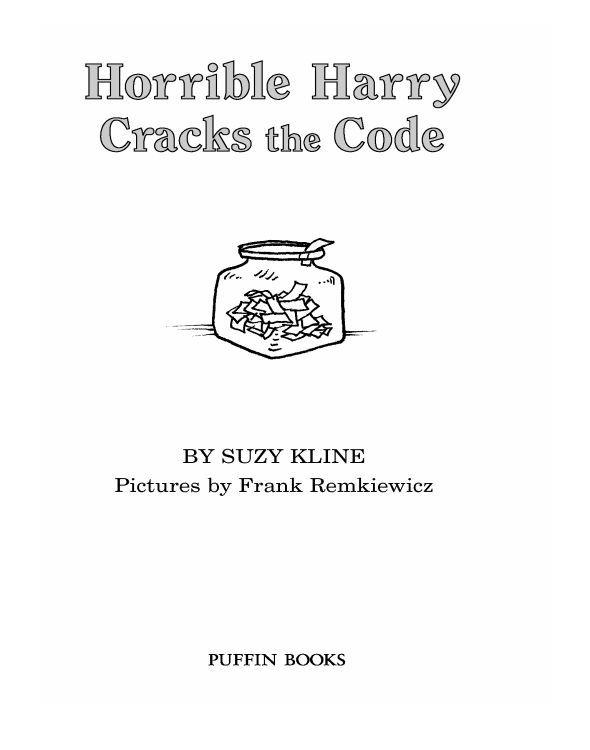 Horrible Harry Cracks The Code Kline Suzy