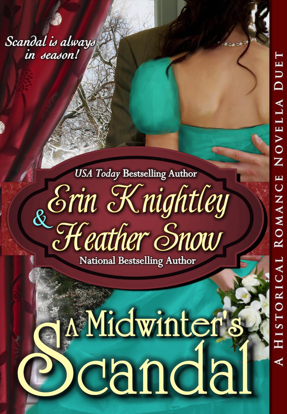 A Midwinters Scandal Once Jilted Twice Shy Loving Lady Dervish Knightley Erin Snow Heather