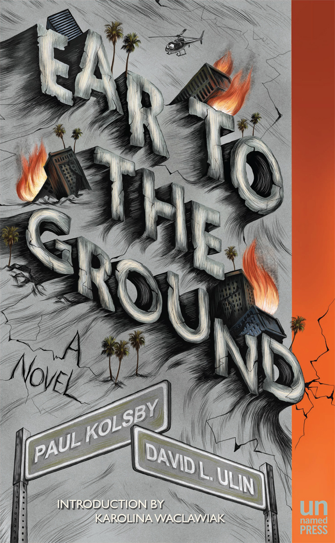 Ear To The Ground Kolsby Paul Ulin David L