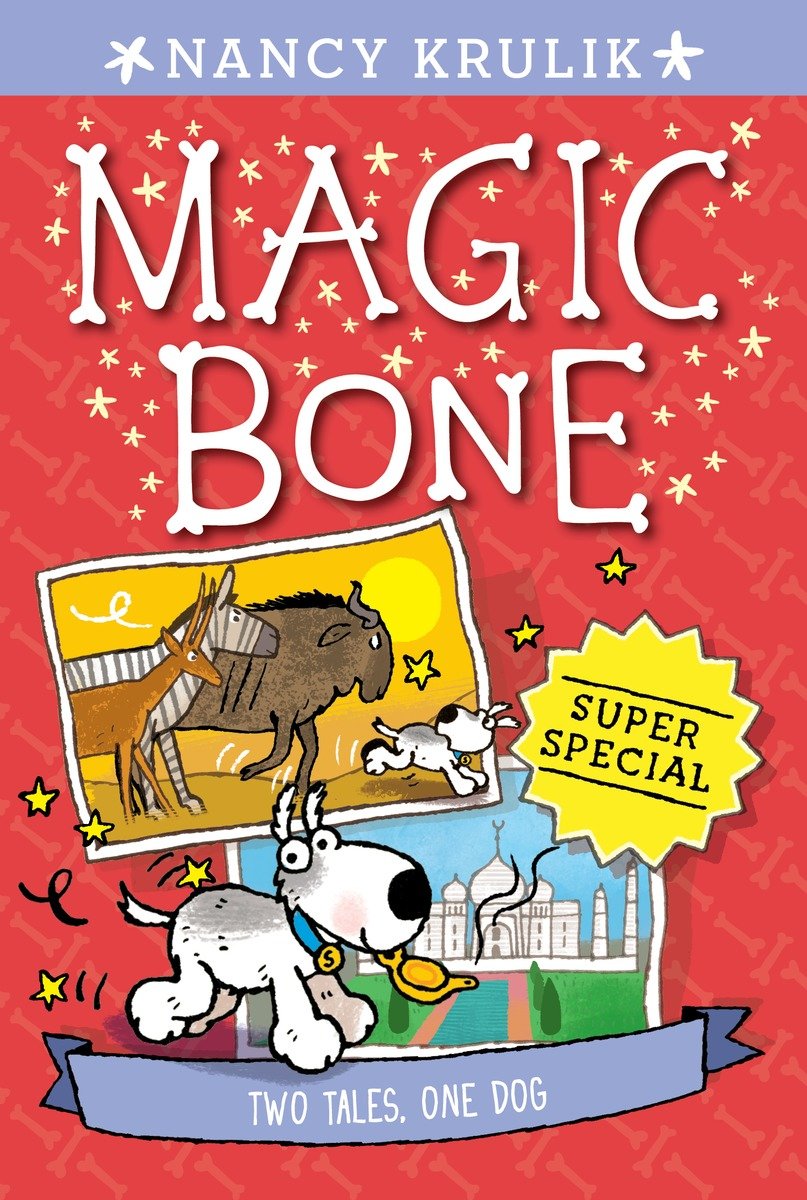 Magic Bone Super Special Two Tales One Dog Krulik Nancy