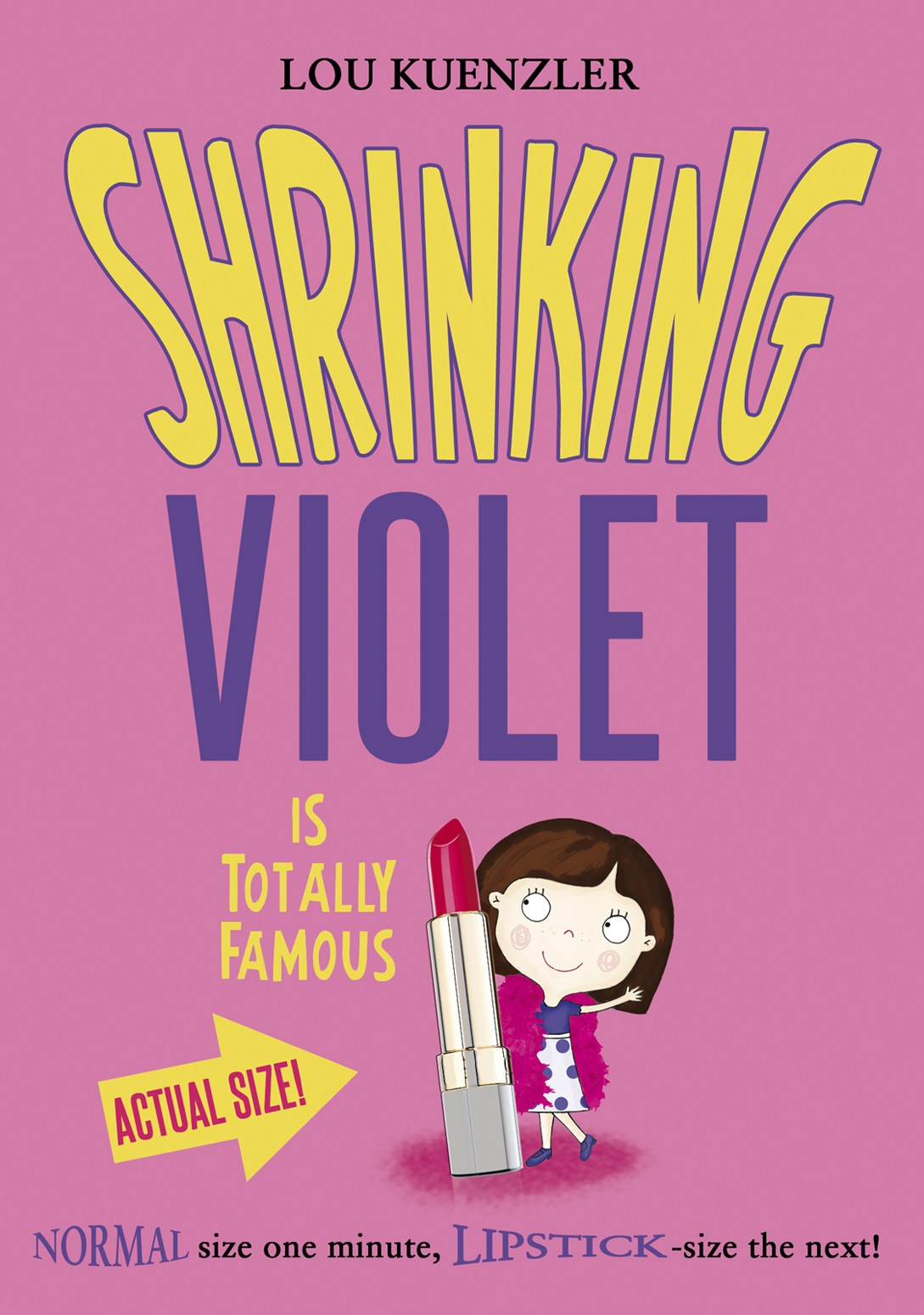 Shrinking Violet Is Totally Famous Kuenzler Lou