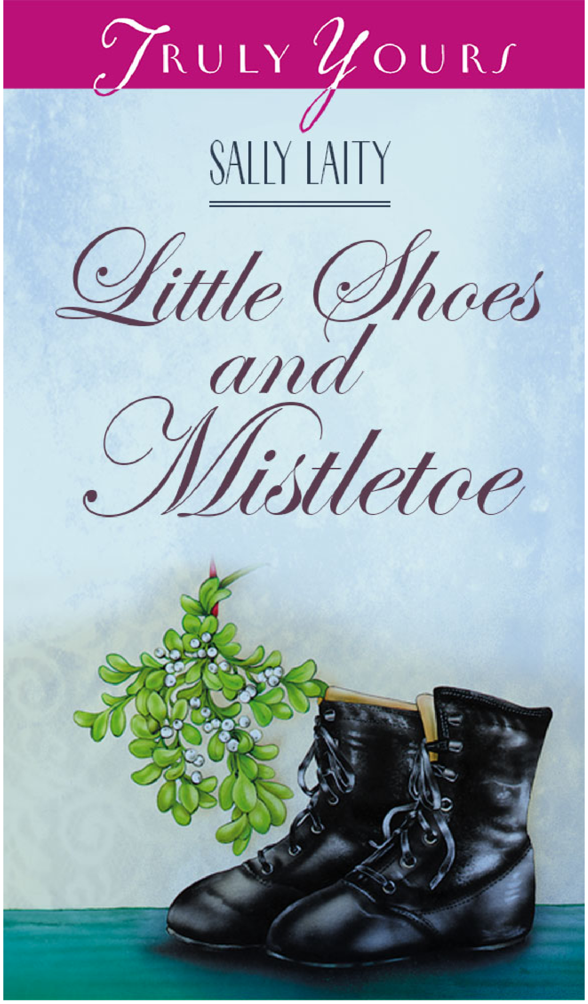 Little Shoes And Mistletoe Laity Sally