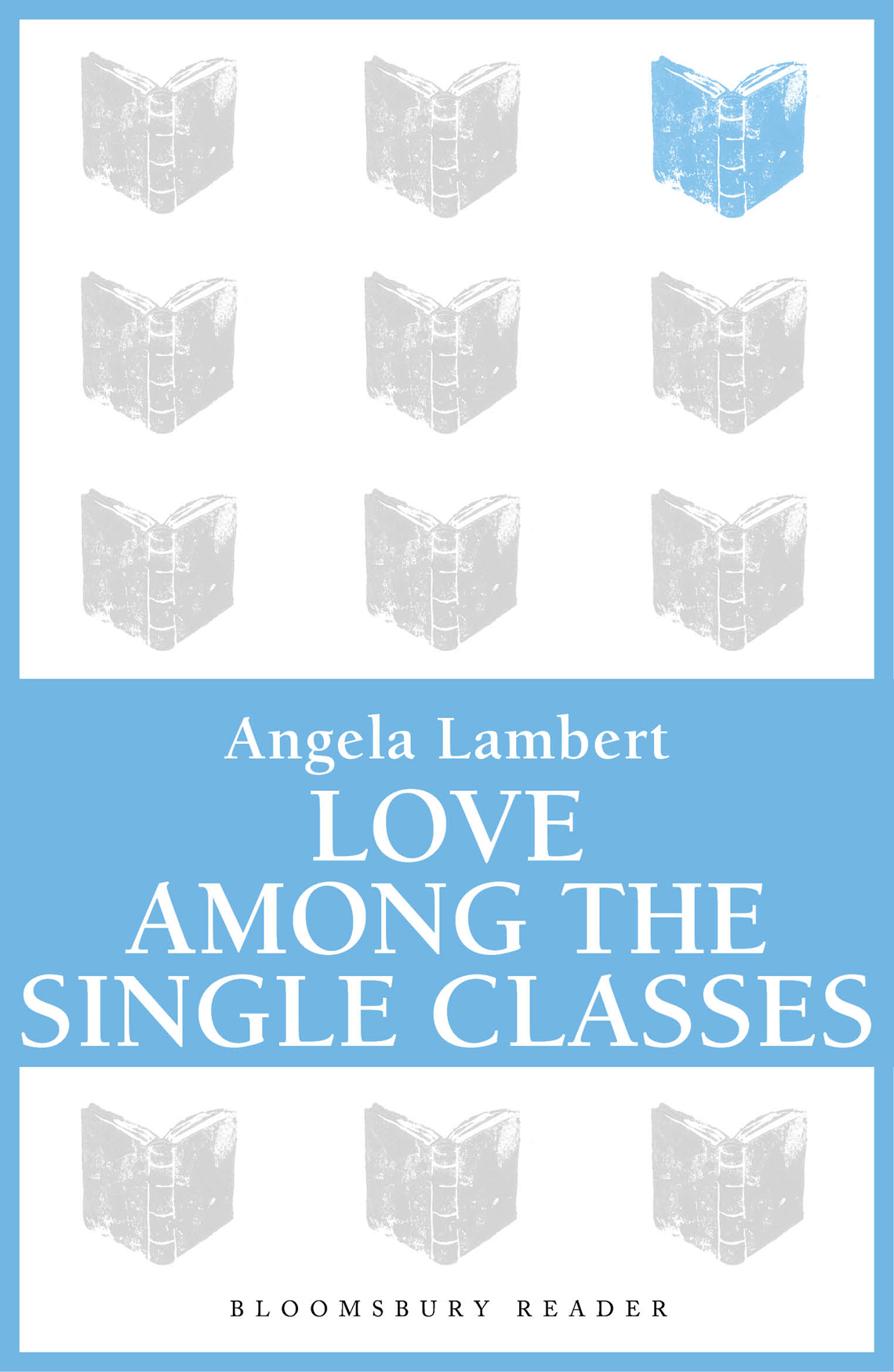 Love Among The Single Classes Lambert Angela