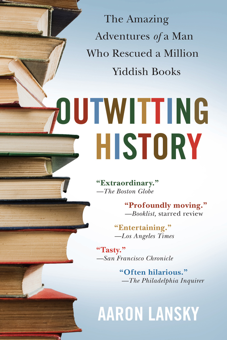 Outwitting History Lansky Aaron