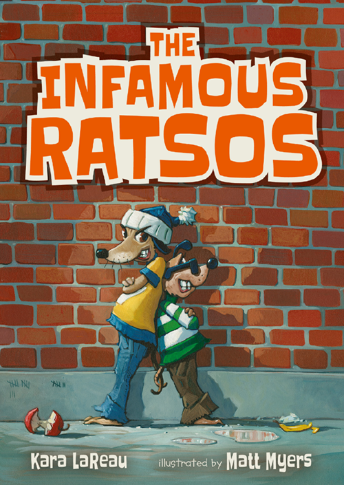 The Infamous Ratsos Lareau Kara Myers Matt