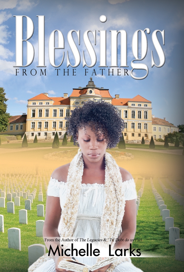 Blessings From The Father Larks Michelle