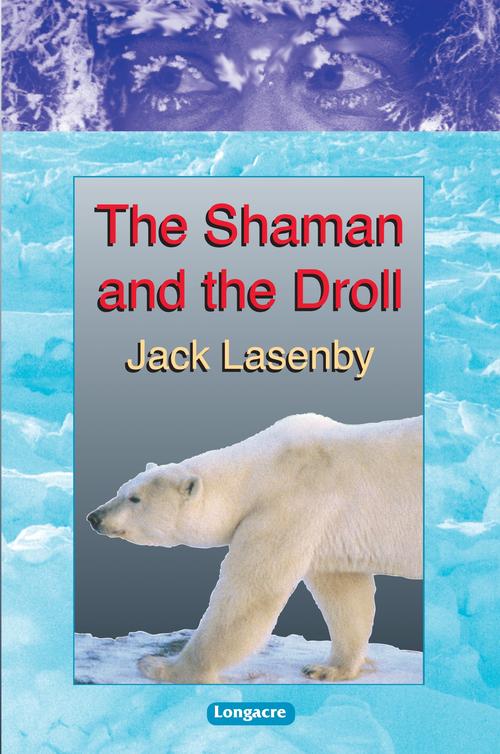 The Shaman And The Droll Lasenby Jack