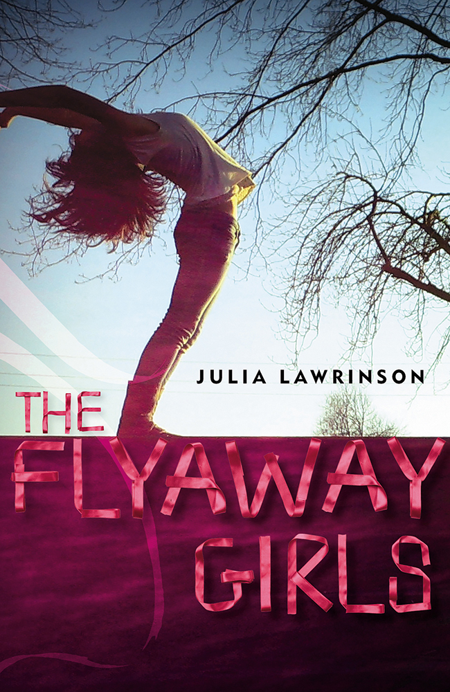 The Flyaway Girls Lawrinson Julia