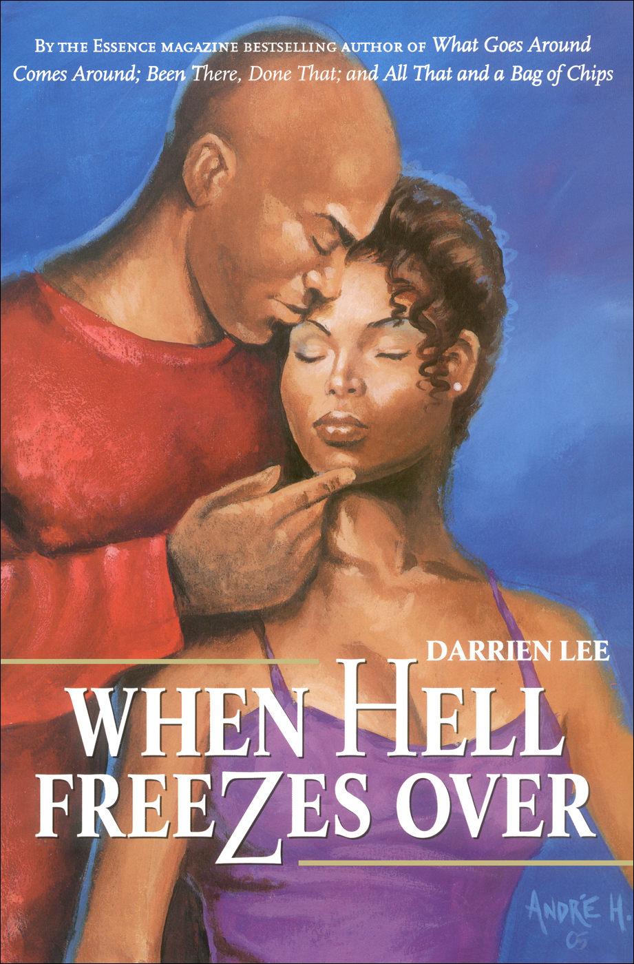 When Hell Freezes Over Lee Darrien