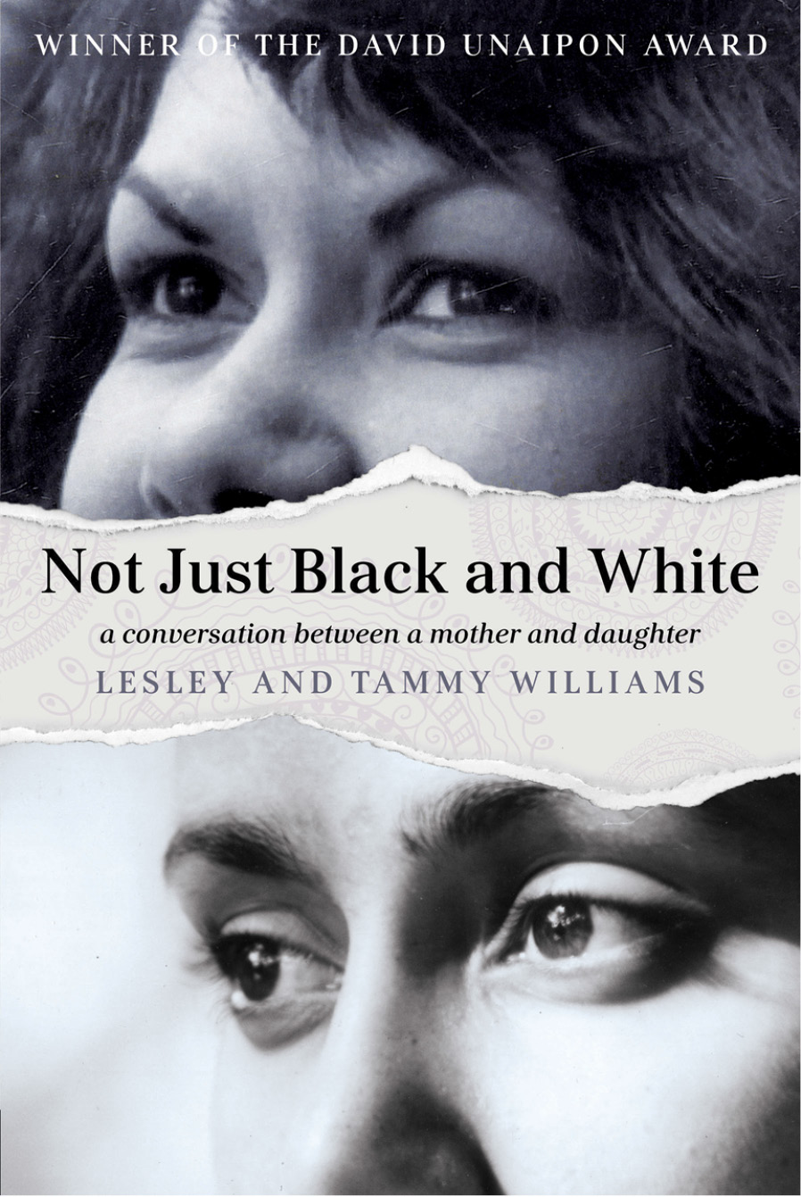 Not Just Black And White A Conversation Between A Mother And Daughter Lesley Williams Tammy