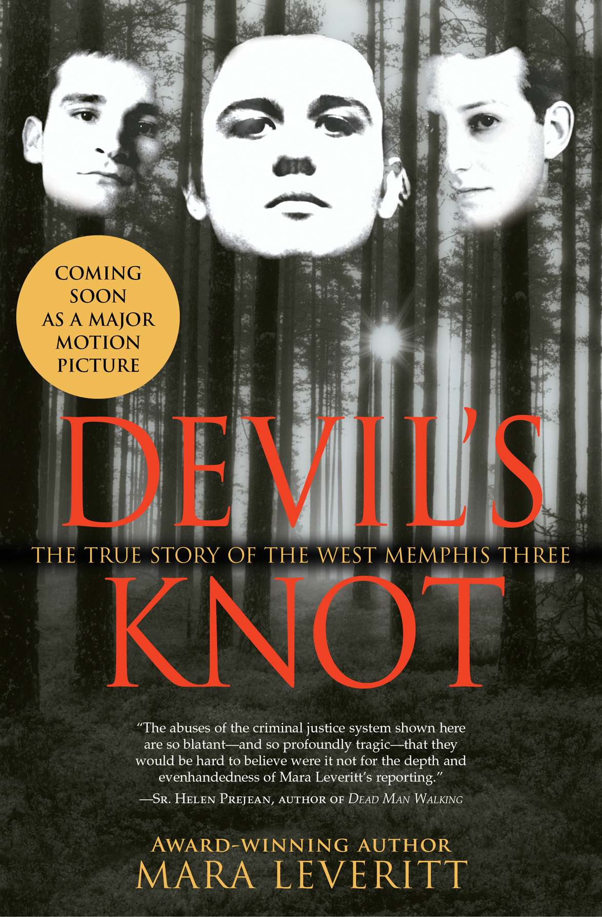 Devils Knot The True Story Of The West Memphis Three Leveritt Mara