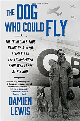 The Dog Who Could Fly Damien Lewis