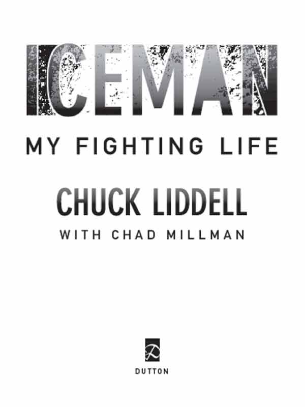 Iceman My Fighting Life Liddell Chuck