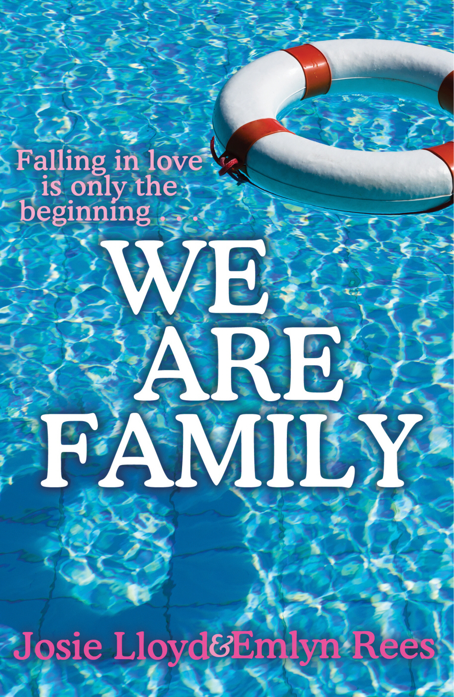 We Are Family Lloyd Josie Rees Emlyn