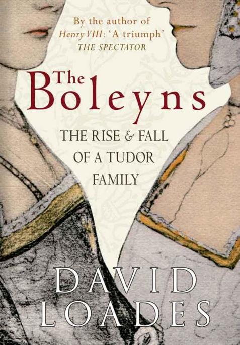 The Boleyns Loades David