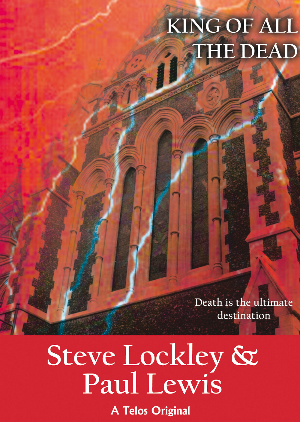 King Of All The Dead Lockley Steve Lewis Paul