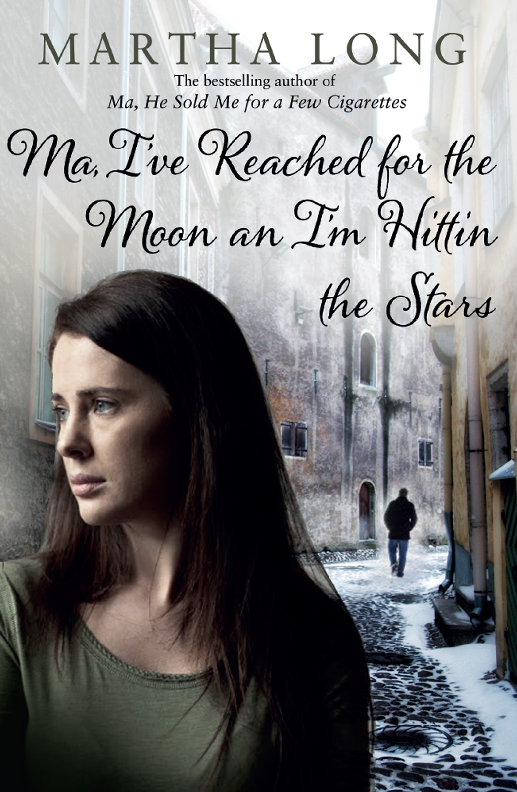 Ma Ive Reached For The Moon An Im Hittin The Stars Long Martha