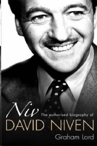 Niv The Authorized Biography Of David Niven Lord Graham